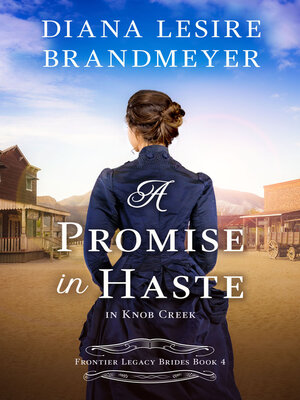 cover image of A Promise in Haste in Knob Creek